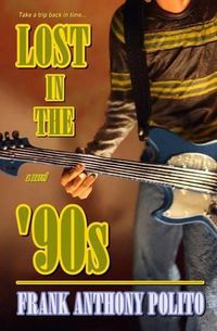 Cover image for Lost in the '90s