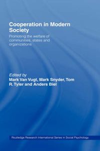 Cover image for Cooperation in Modern Society: Promoting the welfare of communities, states and organizations