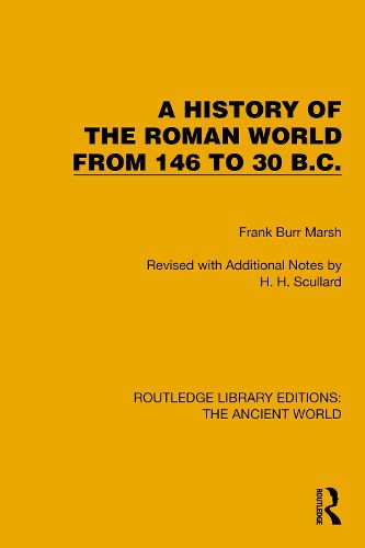 Cover image for A History of the Roman World from 146 to 30 B.C.