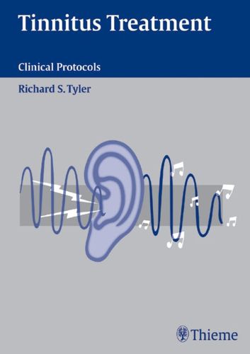 Cover image for Tinnitus Treatment: Clinical Protocols