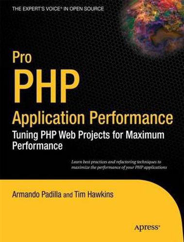 Cover image for Pro PHP Application Performance: Tuning PHP Web Projects for Maximum Performance