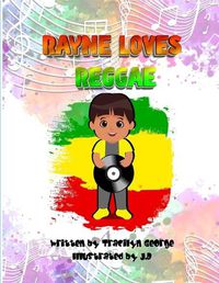 Cover image for Rayne Loves Reggae