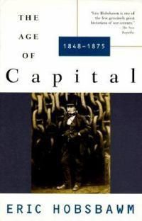 Cover image for The Age of Capital: 1848-1875
