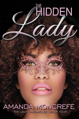 Cover image for The Hidden Lady: (The Lady Chronicles Book 4)