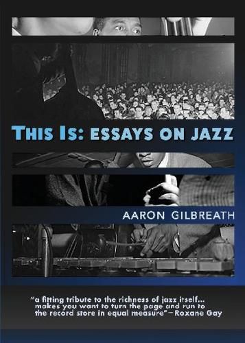 Cover image for This Is: Essays on Jazz