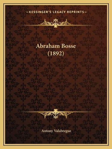 Abraham Bosse (1892)