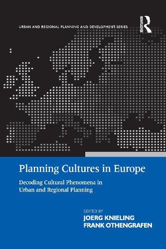 Cover image for Planning Cultures in Europe: Decoding Cultural Phenomena in Urban and Regional Planning