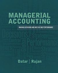 Cover image for Managerial Accounting: Decision Making and Motivating Performance