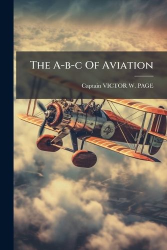 Cover image for The A-b-c Of Aviation