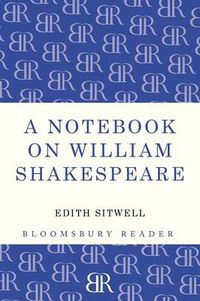 Cover image for A Notebook on William Shakespeare