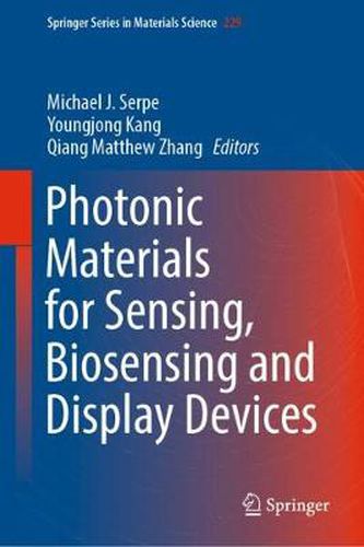 Cover image for Photonic Materials for Sensing, Biosensing and Display Devices