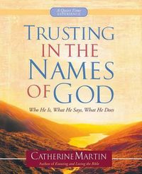 Cover image for Trusting in the Names of God - A Quiet Time Experience