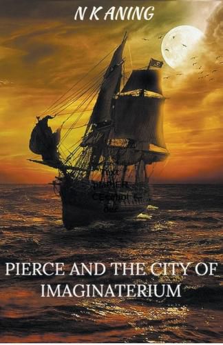 Cover image for Pierce and the City of Imaginaterium