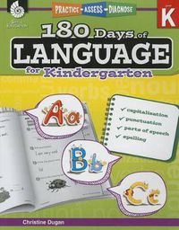 Cover image for 180 Days of Language for Kindergarten: Practice, Assess, Diagnose