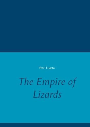 The Empire of Lizards