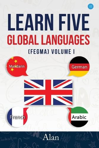 Cover image for Learn five global languages FEGMA Volume I