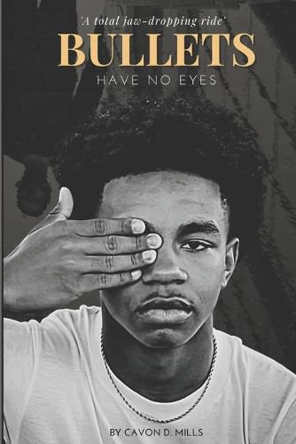 Cover image for Bullets Have No Eyes