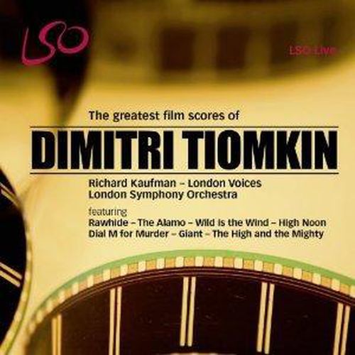 Greatest Film Scores Of Dimitri Tiomkin