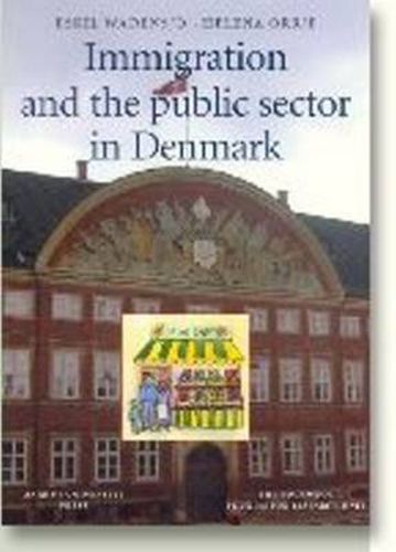 Cover image for Immigration & the Public Sector in Denmark