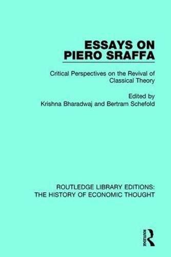 Cover image for Essays on Piero Sraffa: Critical Perspectives on the Revival of Classical Theory