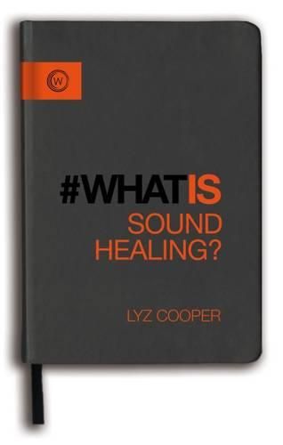 Cover image for What is Sound Healing?