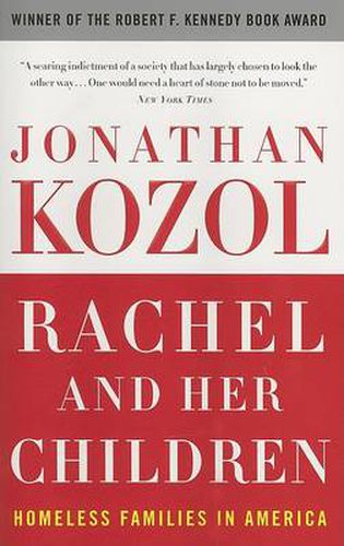Cover image for Rachel and Her Children: Homeless Families in America