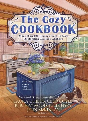 Cover image for The Cozy Cookbook: More than 100 Recipes from Today's Bestselling Mystery Authors