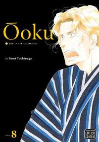 Cover image for Ooku: The Inner Chambers, Vol. 8