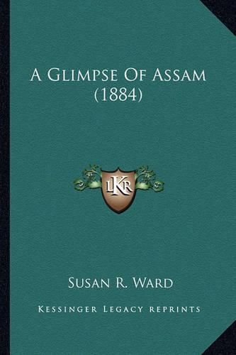 A Glimpse of Assam (1884)