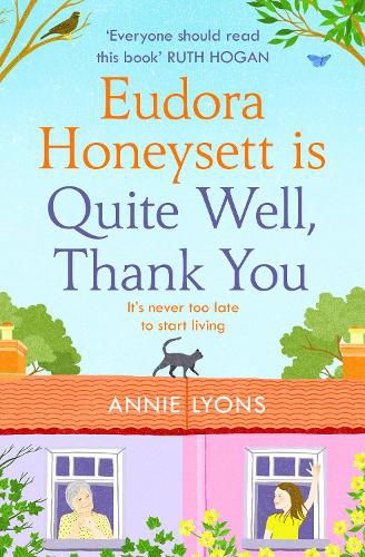 Eudora Honeysett is Quite Well, Thank You