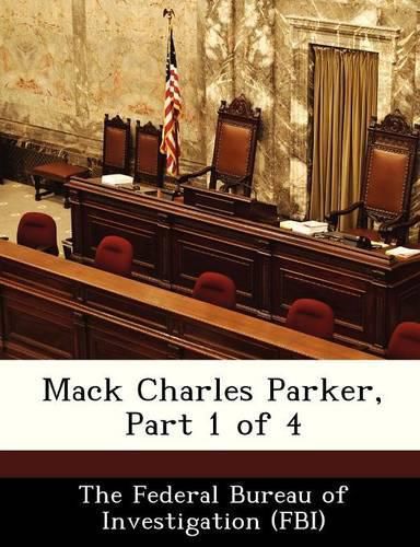 Cover image for Mack Charles Parker, Part 1 of 4