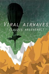 Cover image for Viral Airwaves