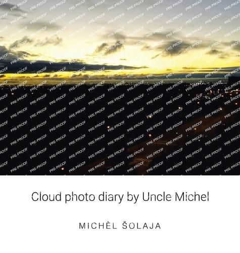 Cover image for Cloud photo diary by Uncle Michel