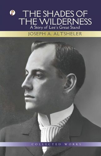 Cover image for The Shades of The Wilderness