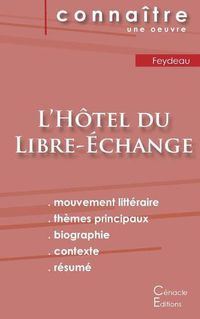 Cover image for Fiche de lecture L'Hotel du Libre-Echange (Analyse litteraire de reference et resume complet)