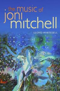 Cover image for The Music of Joni Mitchell