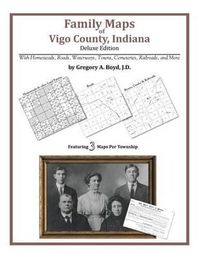 Cover image for Family Maps of Vigo County, Indiana