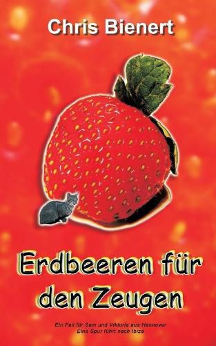 Cover image for Erdbeeren fur den Zeugen