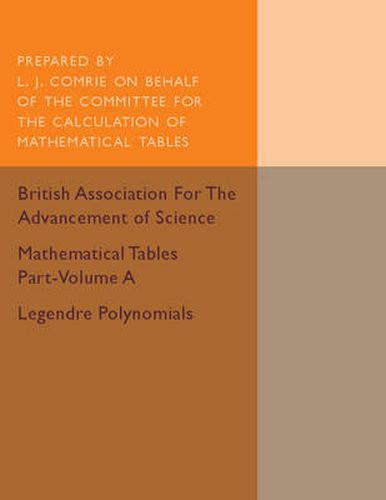 Cover image for Mathematical Tables Part-Volume A: Legendre Polynomials