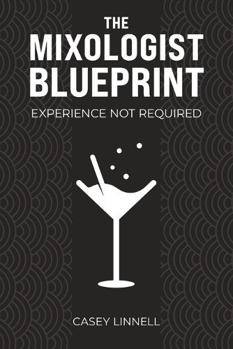 Cover image for The Mixologist Blueprint