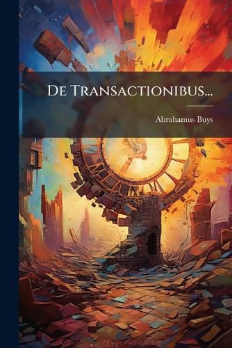 Cover image for De Transactionibus...