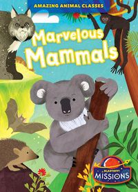 Cover image for Marvelous Mammals