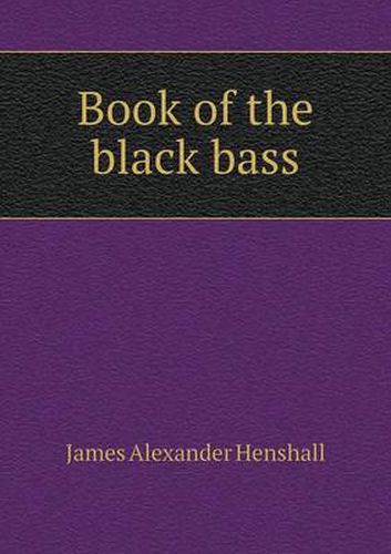 Cover image for Book of the black bass