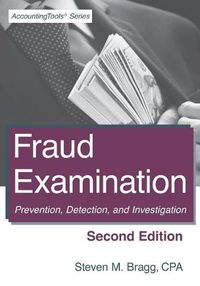 Cover image for Fraud Examination: Second Edition: Prevention, Detection, and Investigation