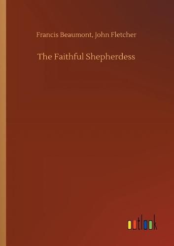 The Faithful Shepherdess