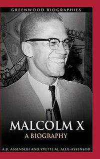 Cover image for Malcolm X: A Biography