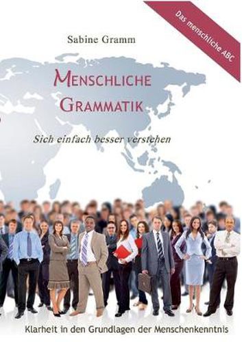 Cover image for Menschliche Grammatik: Sich einfach besser verstehen