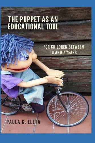 Cover image for The Puppet As An Educational Value Tool: Early childhood education and care (ECEC) services for children between 0 and 7 years