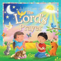 Cover image for A First Book of The Lord's Prayer