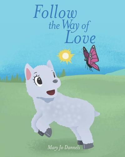 Cover image for Follow the Way of Love